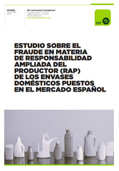 Estudio sobre el fraude en materia de Responsabilidad Ampliada del Productor (RAP) de los envases domésticos puestos en el mercado español
