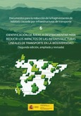 Portada de: Identificación de áreas a desfragmentar para reducir los impactos de las infraestructuras lineales de transporte en la biodiversidad
