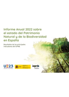 Informe Anual 2022 sobre el estado del Patrimonio Natural y de la Biodiversidad en España