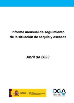 Informe Mensual de la Situación de Sequía y Escasez Enero