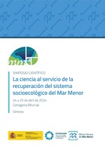 La ciencia al servicio de la recuperación del sistema socioecológico del Mar Menor. Simposio científico. Síntesis