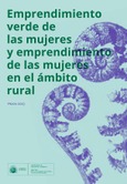 Portada de: Emprendimiento verde de las mujeres y emprendimiento de las mujeres en el ámbito rural (Tablas)