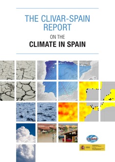 The CLIVAR-SPAIN Report on the Climate Change in Spain