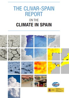 THE CLIVAR-SPAIN REPORT ON THE CLIMATE IN SPAIN