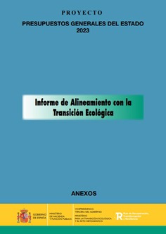 Presupuestos generales del Estado 2023. Informe de alineamiento con la Transición Ecológica