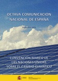Portada de: Octava comunicación nacional de España: Convención Marco de las Naciones Unidas sobre el Cambio Climático