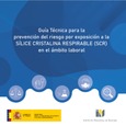 Portada de: Guía técnica para la prevención del riesgo por exposición a la sílice cristalina respirable (SCR) en el ámbito laboral