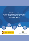 Portada de: Guía Técnica para la prevención del riesgo por exposición a la Sílice Cristalina Respirable (SCR) en el ámbito laboral