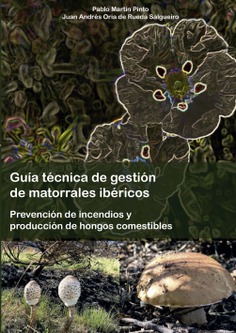 Guía técnica de gestión de matorrales ibéricos