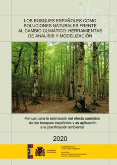 Los bosques españoles como soluciones naturales frente al cambio climático, herramientas de análisis y modelización