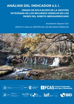 Análisis del Indicador 6.5.1. Grado de aplicación de la gestión integrada de los recursos hídricos en los países del ámbito iberoamericano