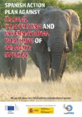Portada de: Spanish action plan against illegal trafficking and international poaching of wildlife species