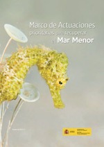 Marco de Actuaciones prioritarias para recuperar el Mar Menor