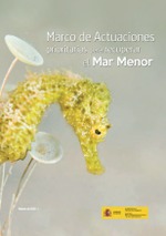 Marco de actuaciones prioritarias para recuperar el Mar Menor