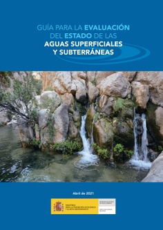 Guía para la evaluación del estado de las aguas superficiales y subterráneas
