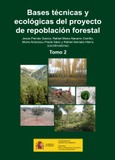 Portada de: Bases técnicas y ecológicas de los proyectos de repoblación forestal