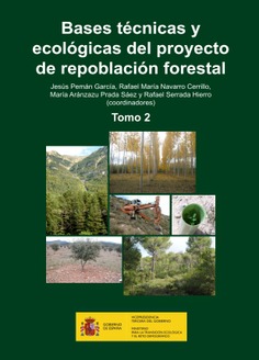 Bases técnicas y ecológicas de los proyectos de repoblación forestal