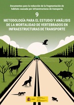 Documentos para la reducción de la fragmentación de hábitats causada por infraestructuras de transporte
