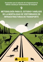 Metodología para el estudio y análisis de la mortalidad de vertebrados en infraestructuras de transporte