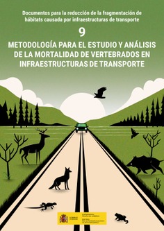 Documentos para la reducción de la fragmentación de hábitats causada por infraestructuras de transporte
