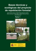 Bases técnicas y ecológicas de los proyectos de repoblación forestal