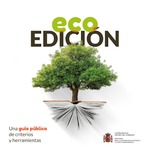Ecoedición. Una guía pública de criterios y herramientas