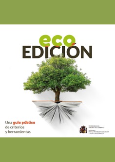 Ecoedición. Una guía pública de criterios y herramientas