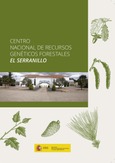 Centro Nacional de Recursos Genéticos Forestales "El Serranillo"