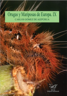 Orugas y Mariposas de Europa. Tomo IX