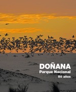 DOÑANA. Parque Nacional. 50 años