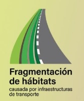 Boletín Fragmentación de hábitats causada por infraestructuras de transporte