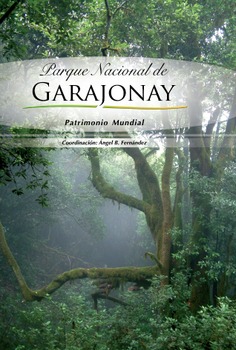 Parque Nacional de Garajonay. Patrimonio Mundial
