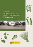 Portada de: Centro Nacional de Recursos Genéticos Forestales "El Serranillo"