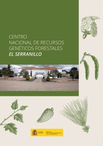Centro Nacional de Recursos Genéticos Forestales El Serranillo