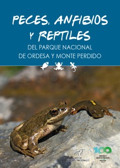 Peces, anfibios y reptiles del Parque Nacional de Ordesa y Monte Perdido