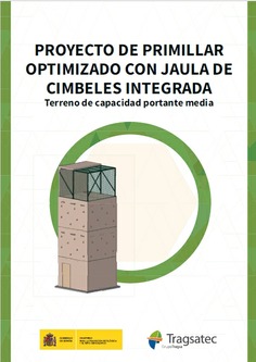 Proyecto de primillar optimizado con jaula de cimbeles integrada