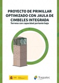 Proyecto de primillar optimizado con jaula de cimbeles integrada