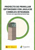 Proyecto de primillar optimizado con jaula de cimbeles integrada