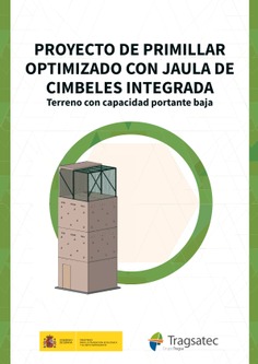 Proyecto de primillar optimizado con jaula de cimbeles integrada