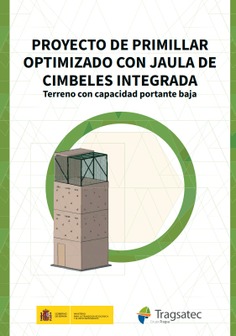 Proyecto de primillar optimizado con jaula de cimbeles integrada