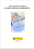 Guía técnica para la clasificación de los residuos Portada de: Guía técnica para la clasificación de los residuos