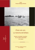 Érase una vez...La marisma de Doñana (Los Clarita)