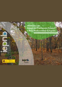 Estado del Patrimonio Natural y de la Biodiversidad en España. Informe anual 2024
