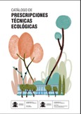 Catálogo de prescripciones técnicas ecológicas