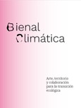 Portada de: Bienal climática. Hacia un modelo alternativo de bienal