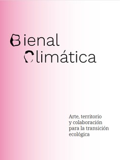 Bienal climática. Hacia un modelo alternativo de bienal