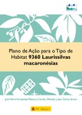 Plan de Ação para o Tipo de Habitat 9360 Laurissilvas Macaronésicas