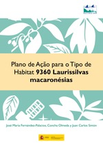 Plan de Ação para o Tipo de Habitat 9360 Laurissilvas Macaronésicas
