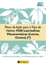 Plan de Ação para o Tipo de Habitat 9360 Laurissilvas Macaronésicas