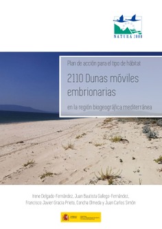 Plan de acción para el tipo de hábitat 2110 Dunas móviles embrionarias en la región biogeográfica mediterranea